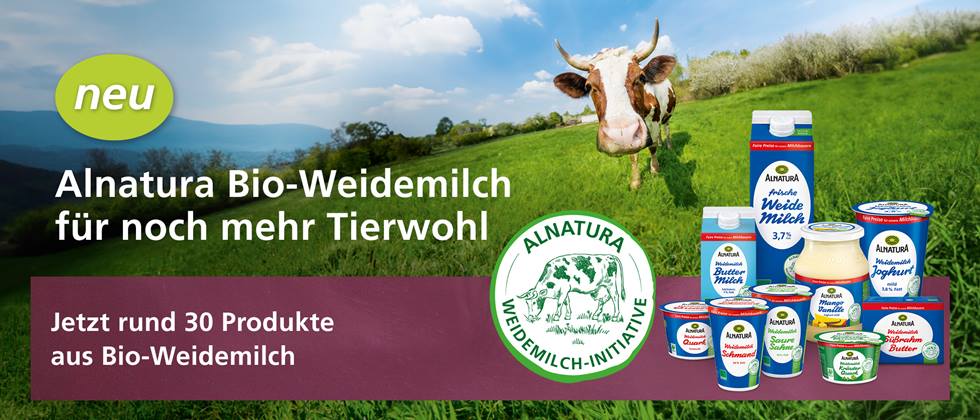 Kuh auf einer grünen Weide. Alnatura Weidemilchprodukte und Text "Alnatura Bio-Weidemilch für noch mehr Tierwohl"